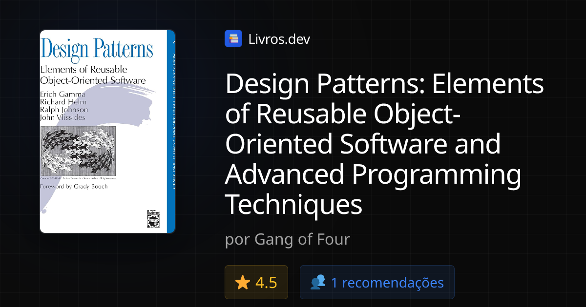 Reusable Technology Patterns Design Patterns: Elements of Reusable Object-Oriented Software and ...