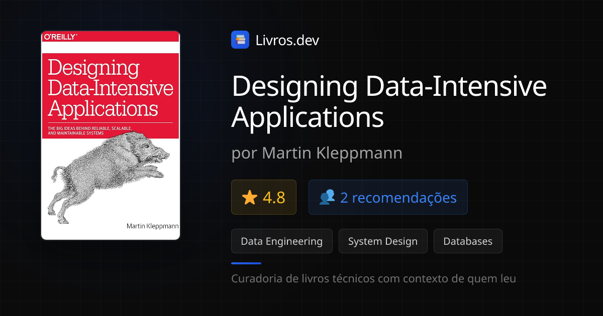 Designing Data-Intensive Applications - Martin Kleppmann | Livros.dev